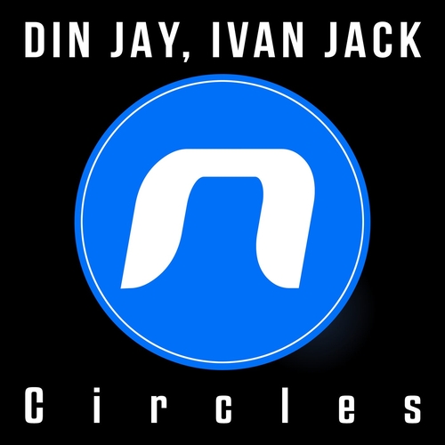 Ivan Jack, Din Jay - Circles [NUDISCO020]